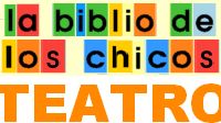 Teatro - La biblio de los chicos - Educared